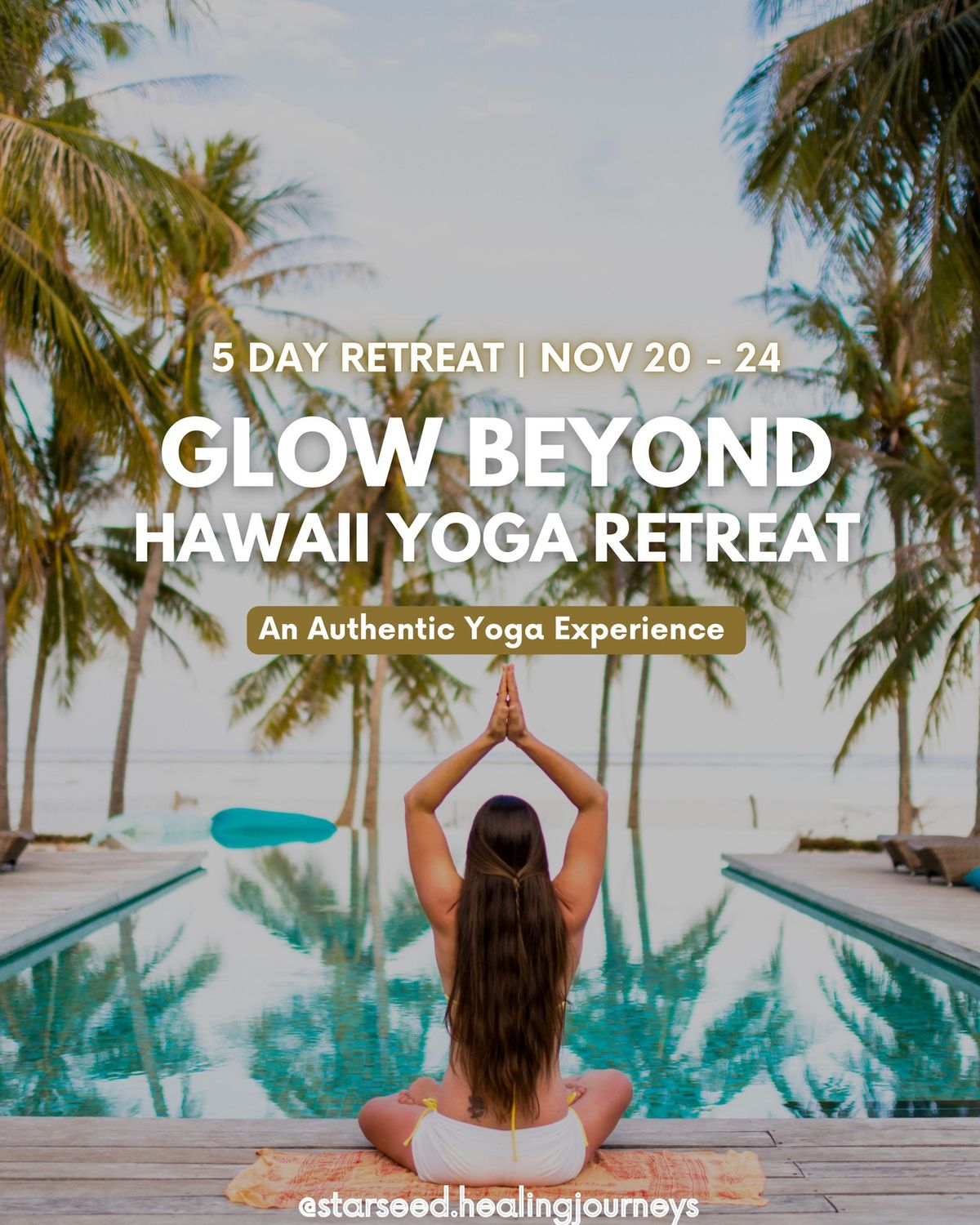 Glow Beyond \ud83c\udf1fHawaii Yoga Retreat