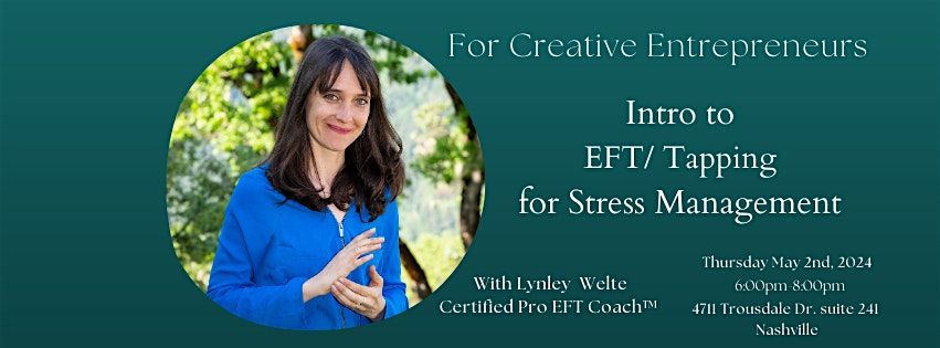 Intro to EFT\/Tapping for Stress Management