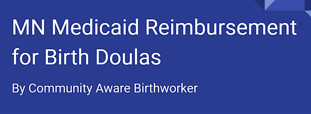 MN Medicaid Reimbursement for Birth Doulas