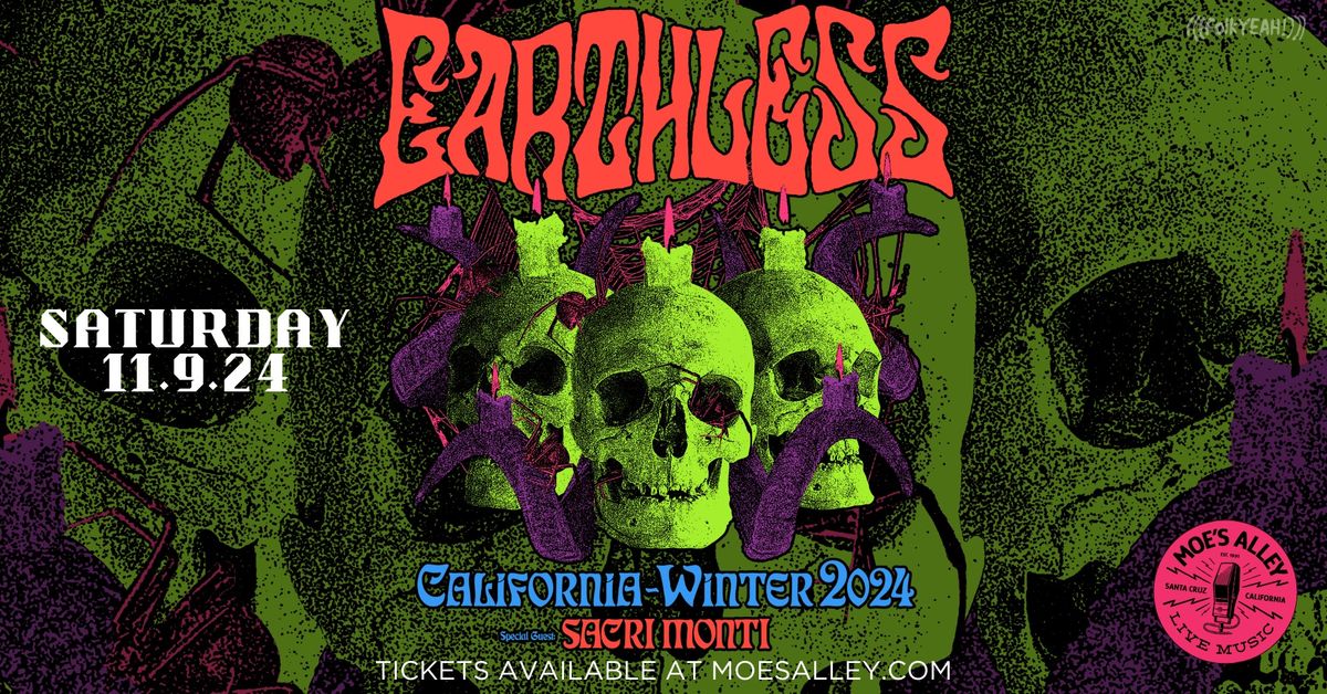 (((folkYEAH!))) presents Earthless w\/ Sacri Monti