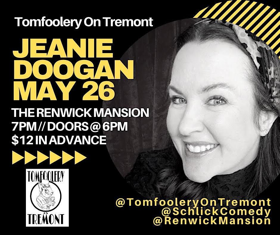 Tomfoolery On Tremont \/\/ JEANIE DOOGAN \/\/ May 26