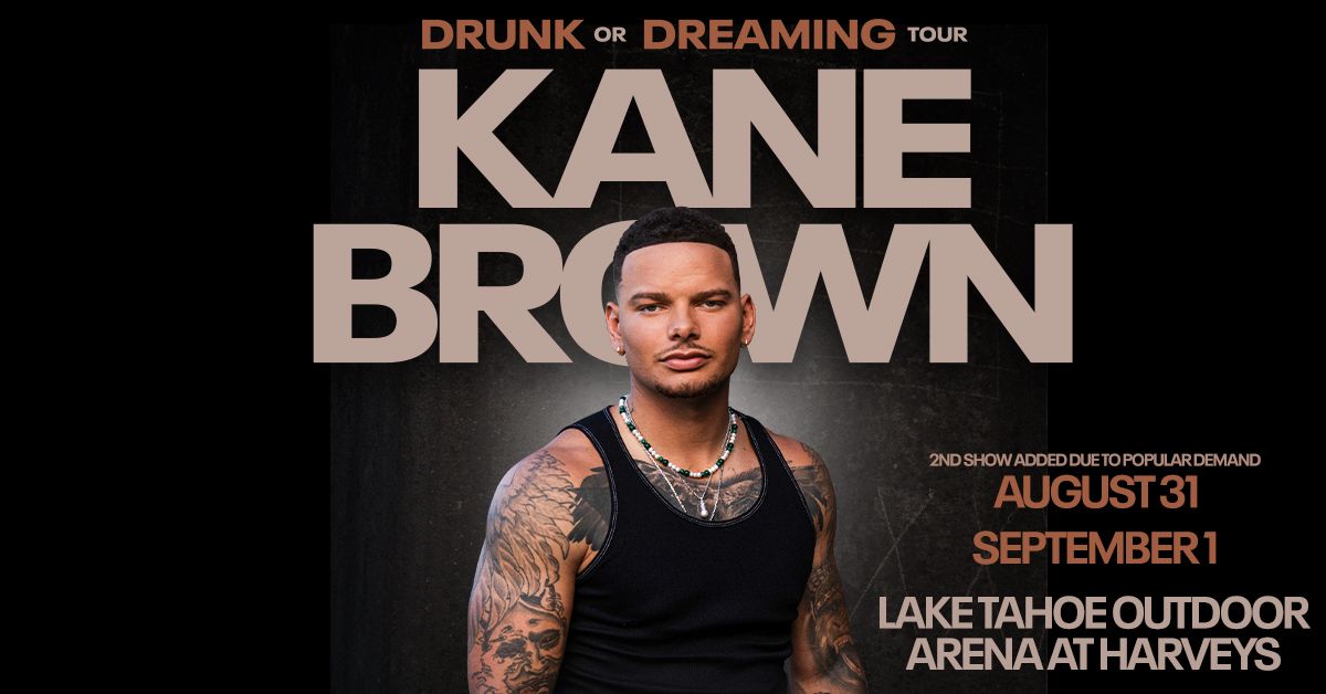 Kane Brown at Harveys Lake Tahoe - Two Nights!