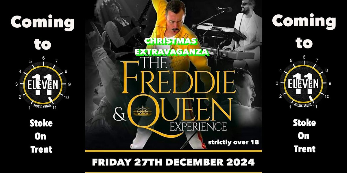 The Freddie & Queen experience Christmas Extravaganza live Eleven