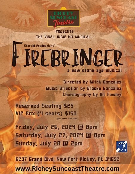 Firebringer - A Modern Stone Age Musical - at Richey Suncoast Theatre