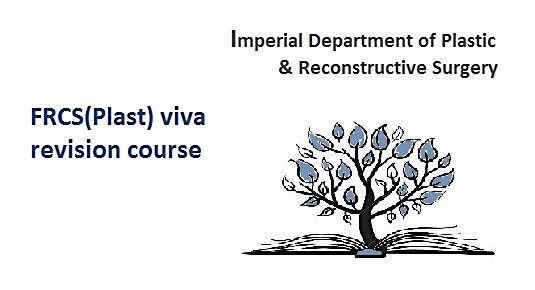 Imperial FRCS(Plast) viva course