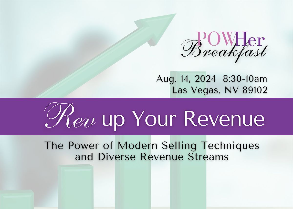 POWHer Breakfast: Rev Up Your Revenue