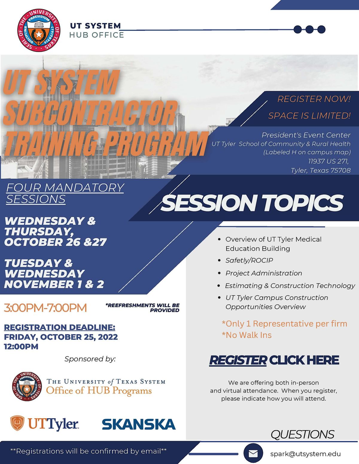 Skanska/HGR/UT System SubContractor Training Program, President's Event ...