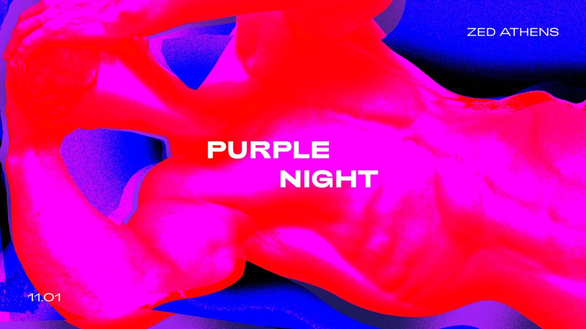 Purple Night at Zed Athens