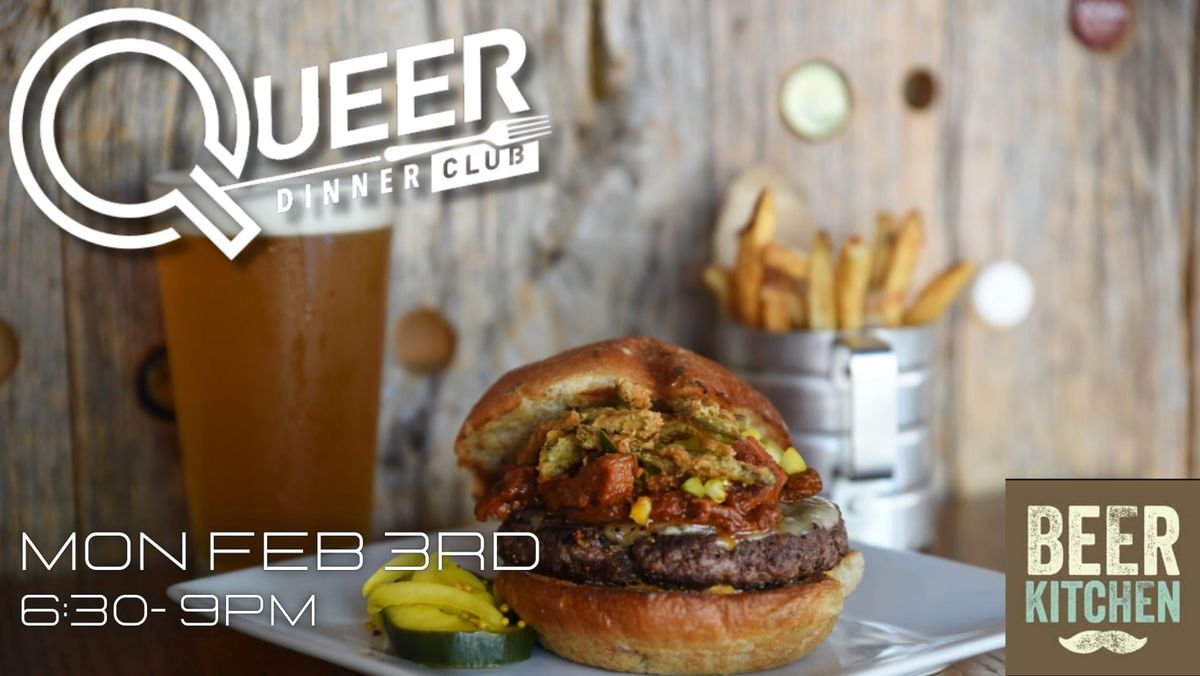 Queer Dinner Club - Beer Kitchen