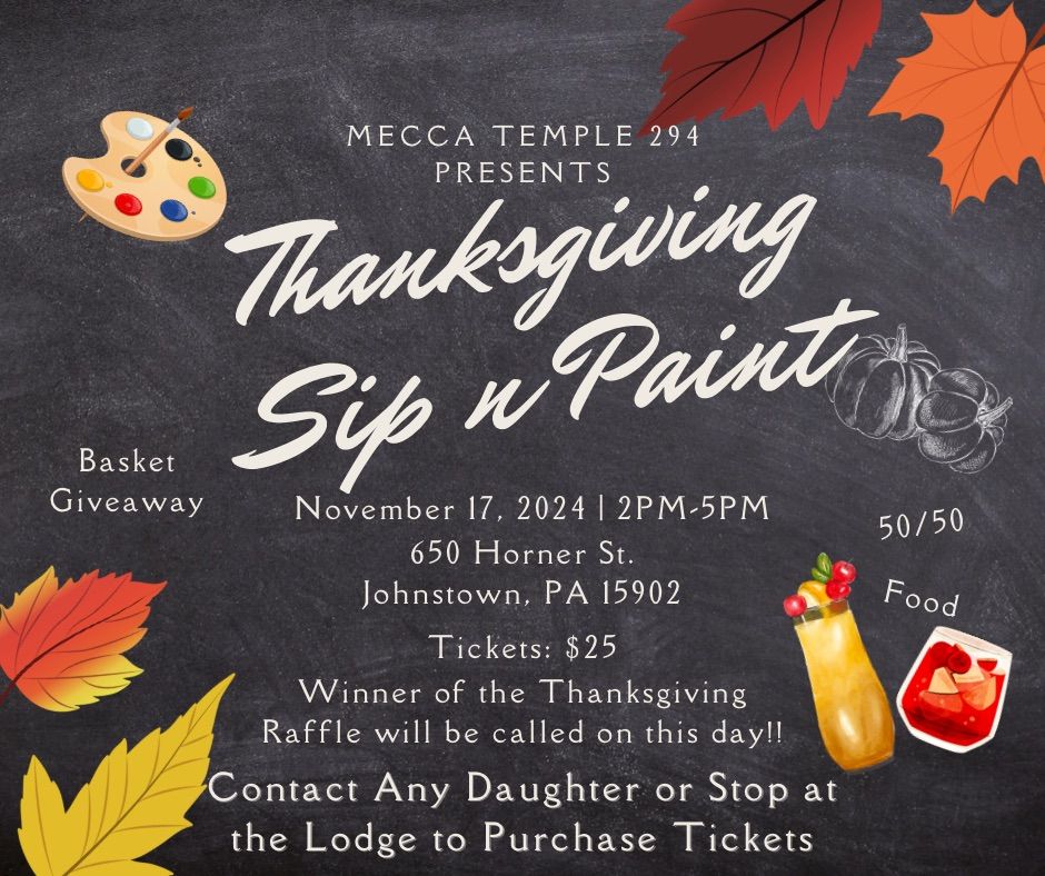 Mecca Temple 294 Brings the Thanksgiving Sip n Paint