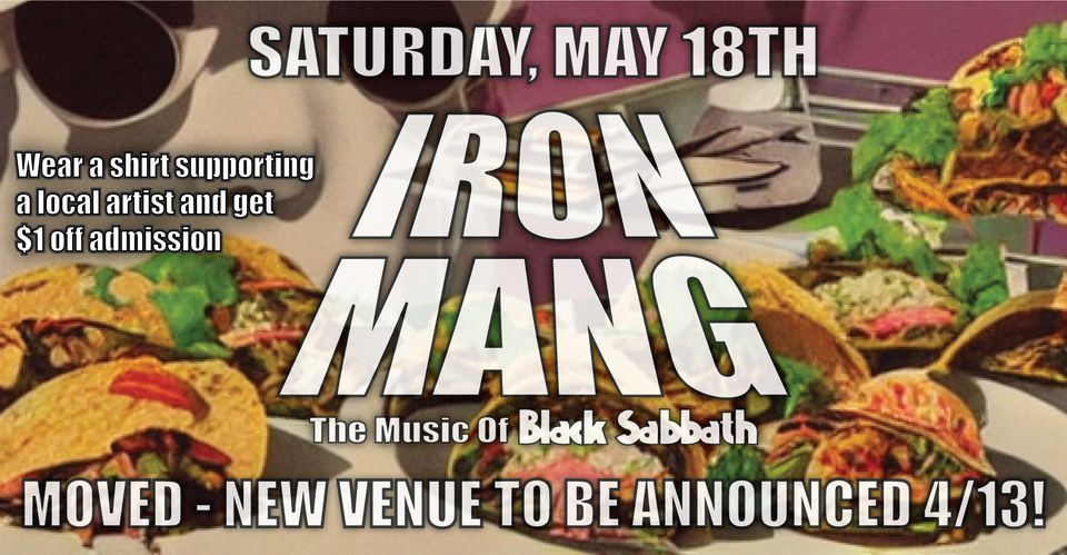 Iron Mang Rockin' Taco Rebook  - LOCATION TBA THIS WEEK!