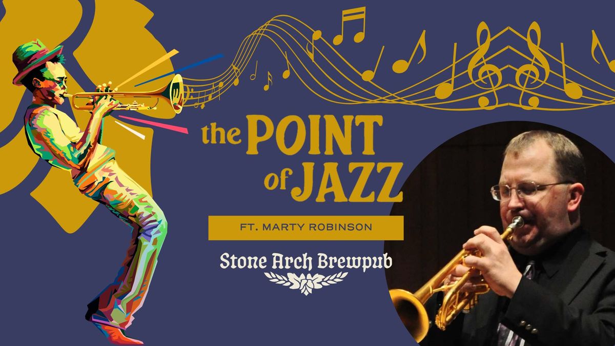 Point of Jazz Jam Session Ft. Marty Robinson