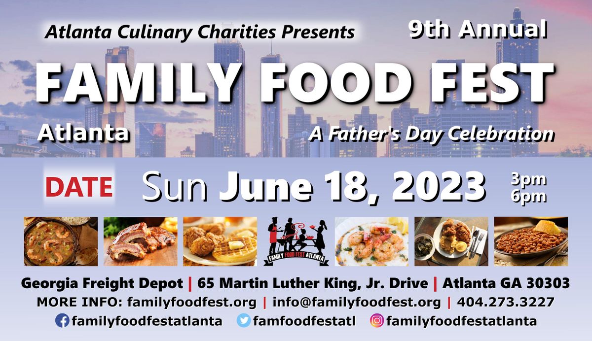 Atlanta Culinary Charities presents the 9th Annual Family Food Fest Atlanta