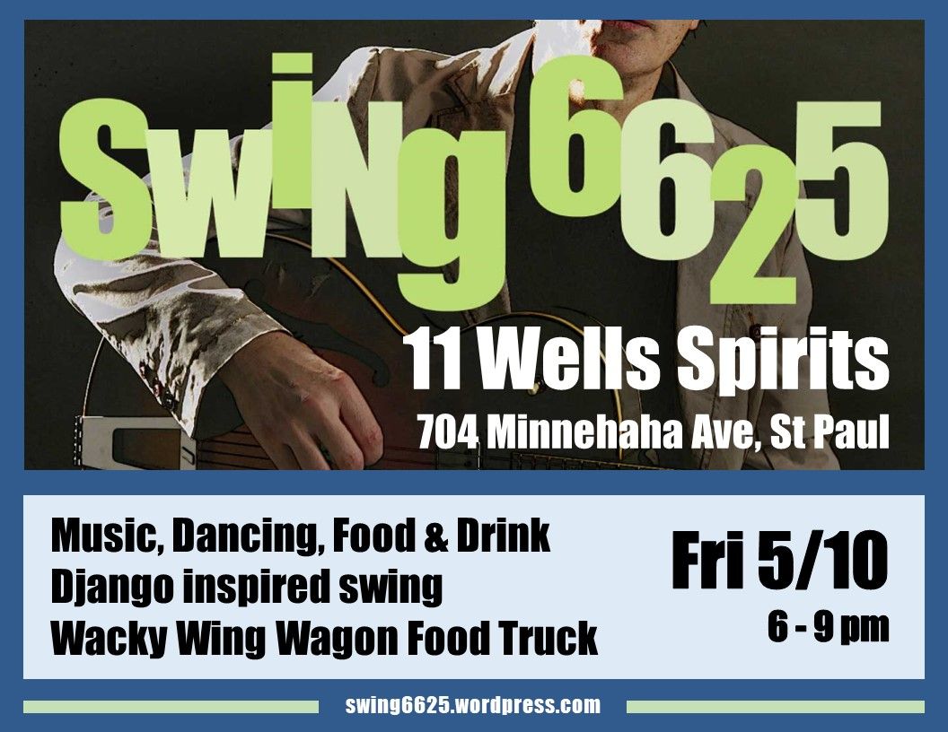 Swing 6625 at 11 Wells Spirits