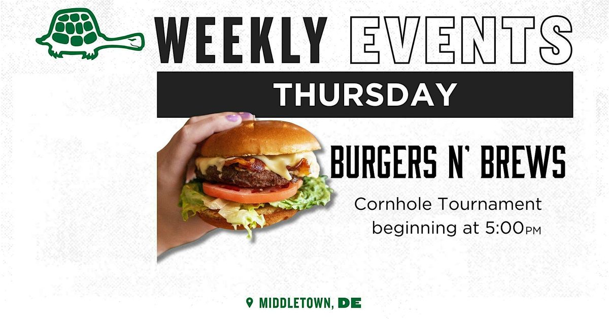 Burgers N' Brews | Thursday