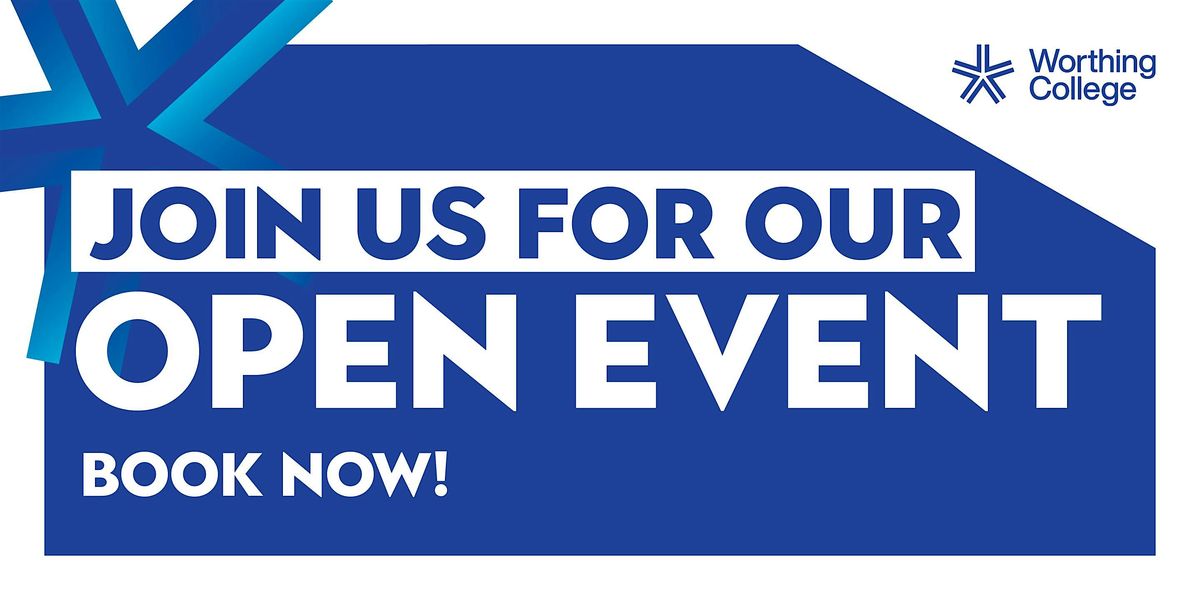 Worthing College Open Event - Thursday 17 October