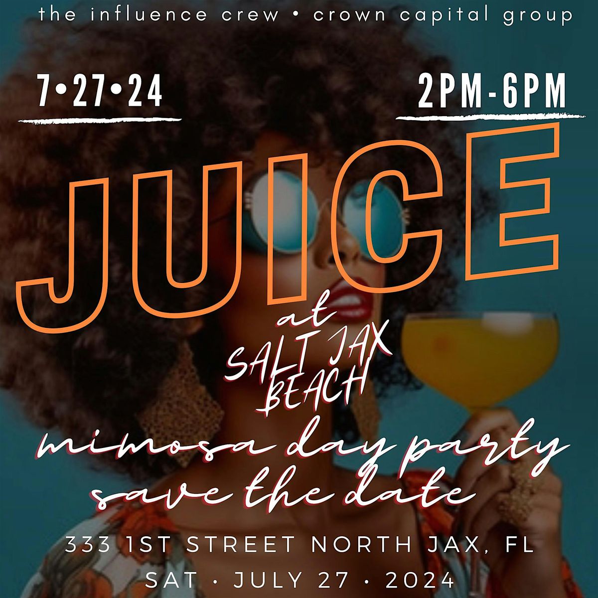 JUICE. A Mimosa Day Party