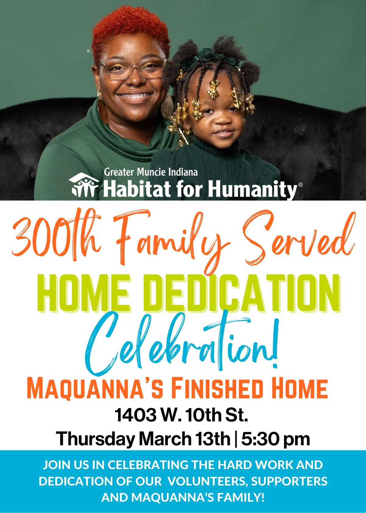 300th Family Served Home Dedication Celebration!