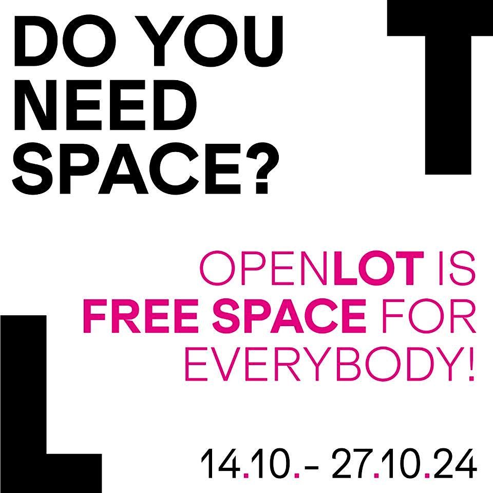 OPENLOT is free space for everybody! It is an open atelier that Open Lot