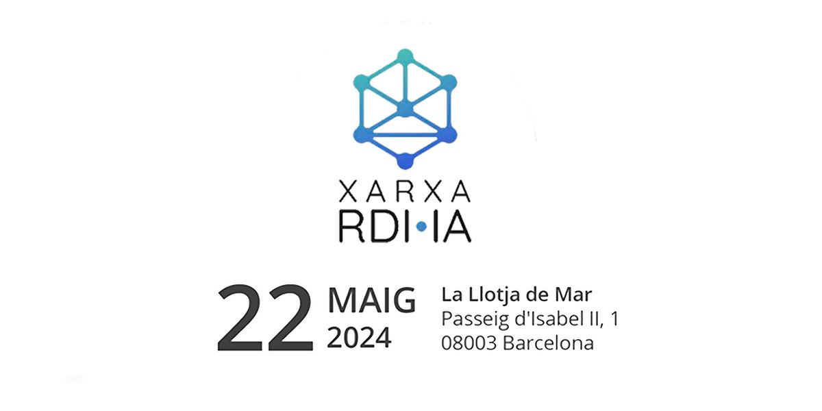 Xarxa RDI-IA Annual Conference