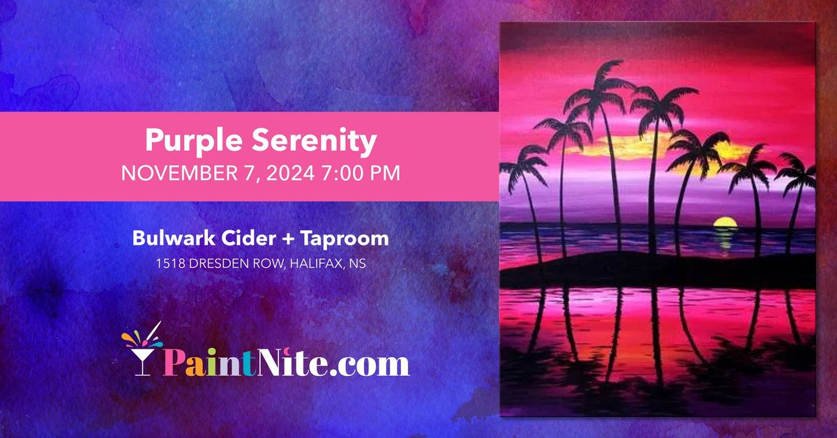 Paint Nite: Purple Serenity