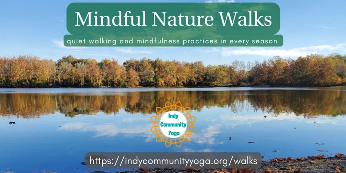 Mindful Nature Walks