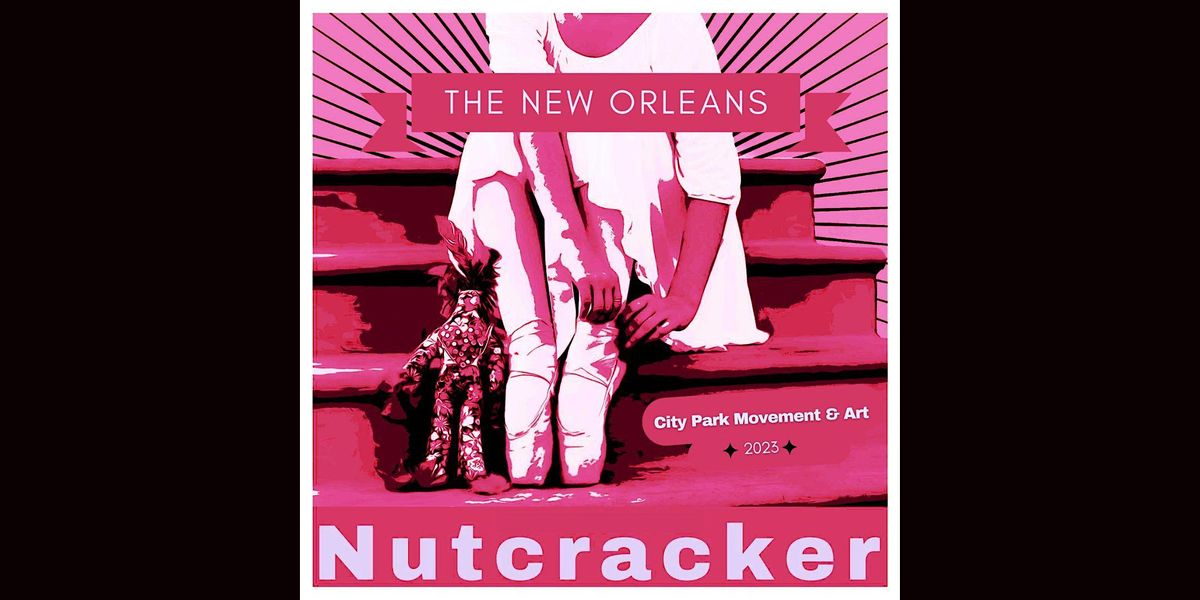 The New Orleans Nutcracker