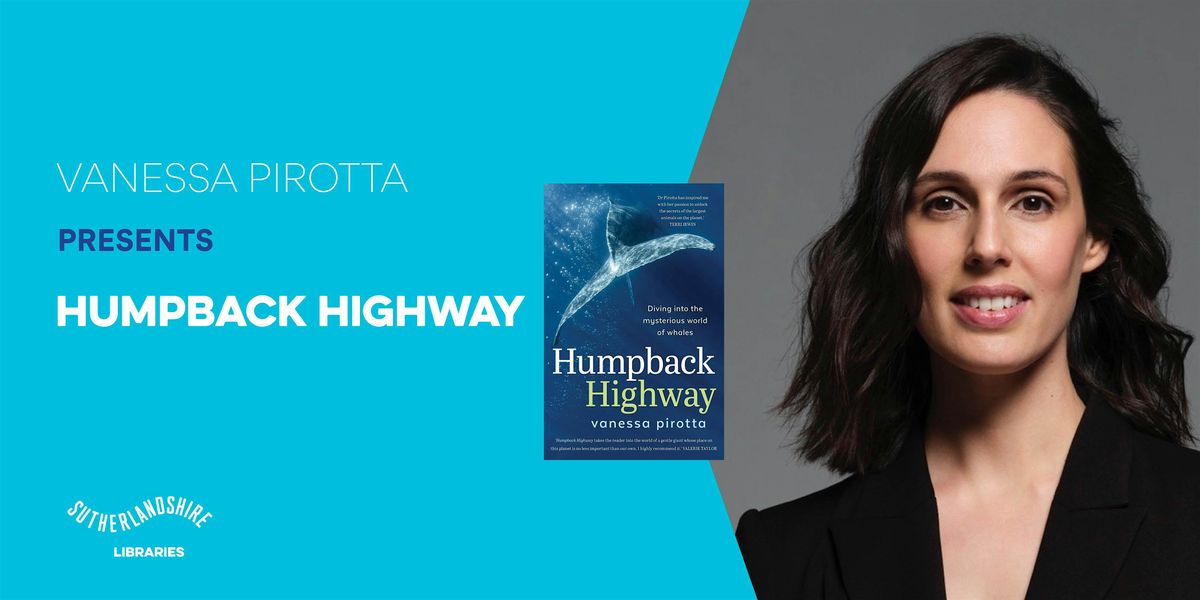 Vanessa Pirotta presents Humpback Highway