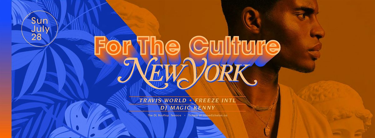 FOR THE CULTURE | NYC  | Rooftop Day Vibes