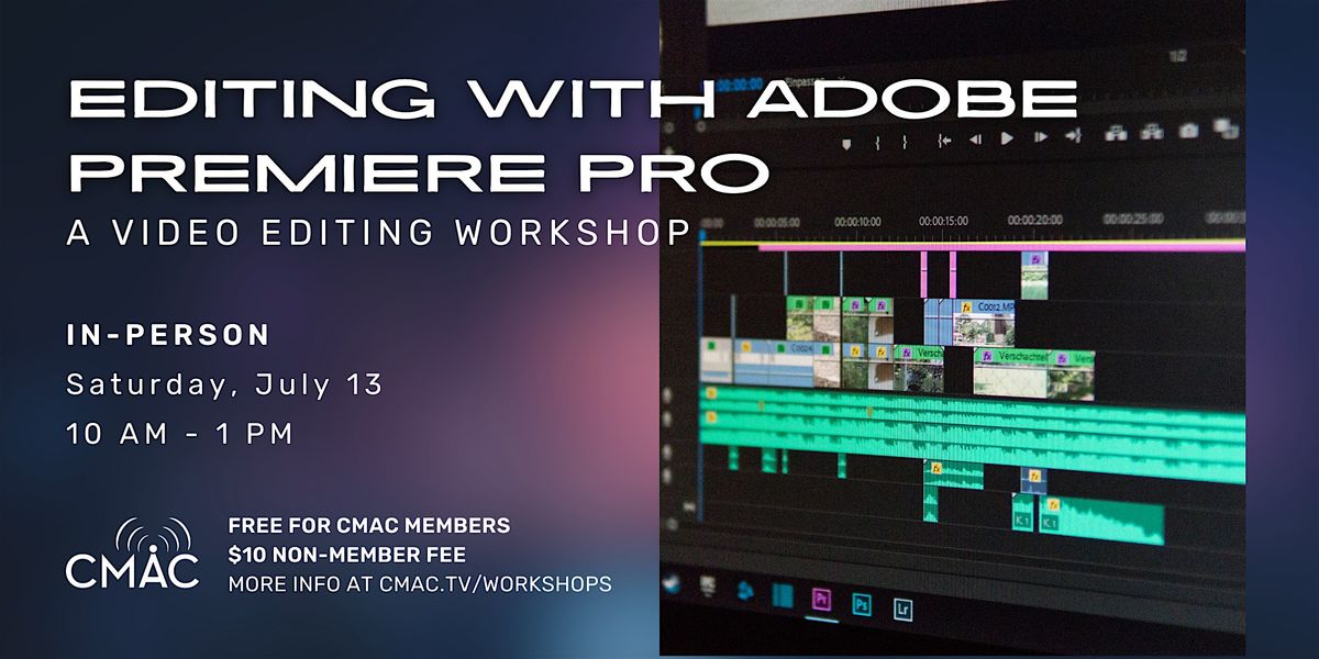 Workshop: Adobe Premiere Pro