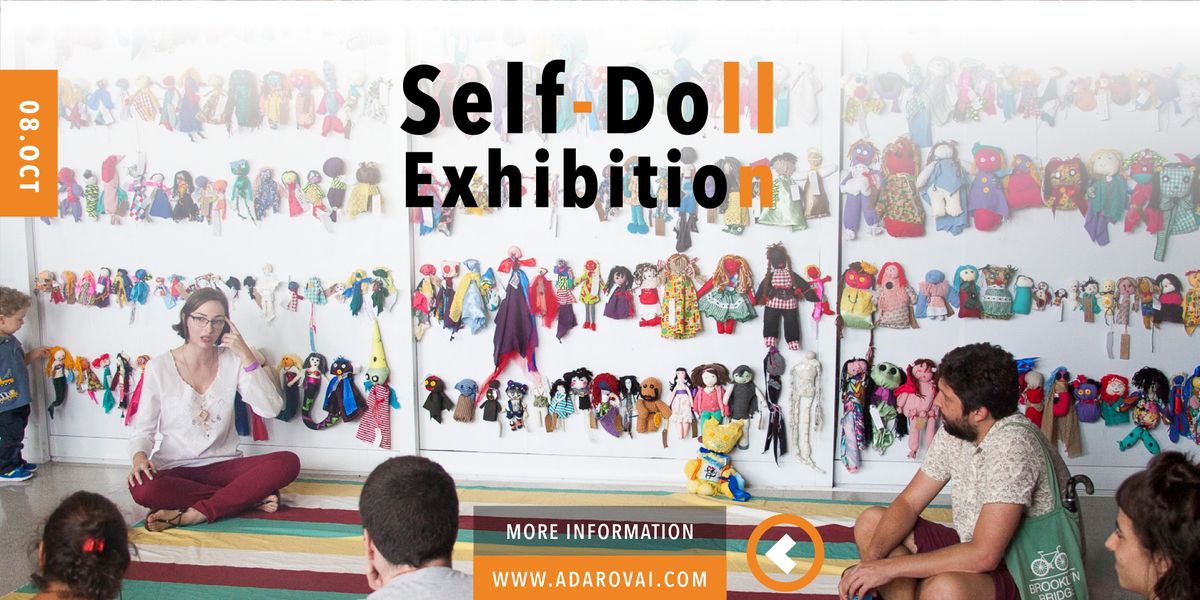 Self-Doll - Exhibition: Launch Party