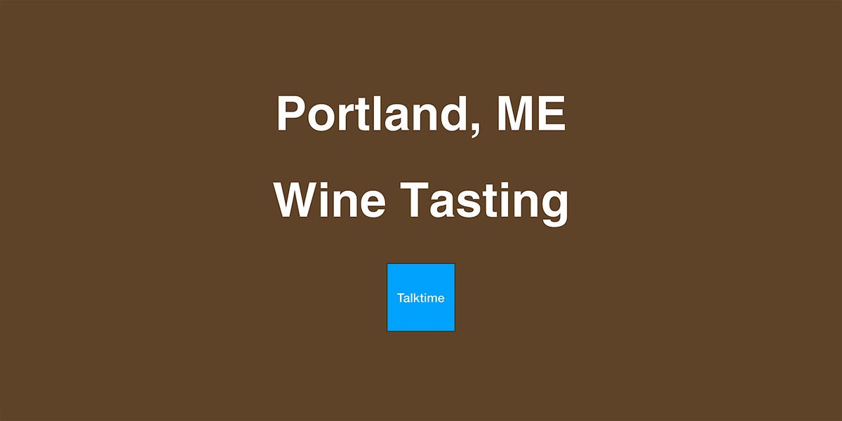 Wine Tasting - Portland