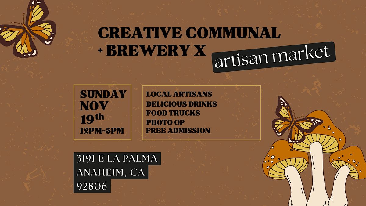Creative Communal x Breweryx Artisan Market