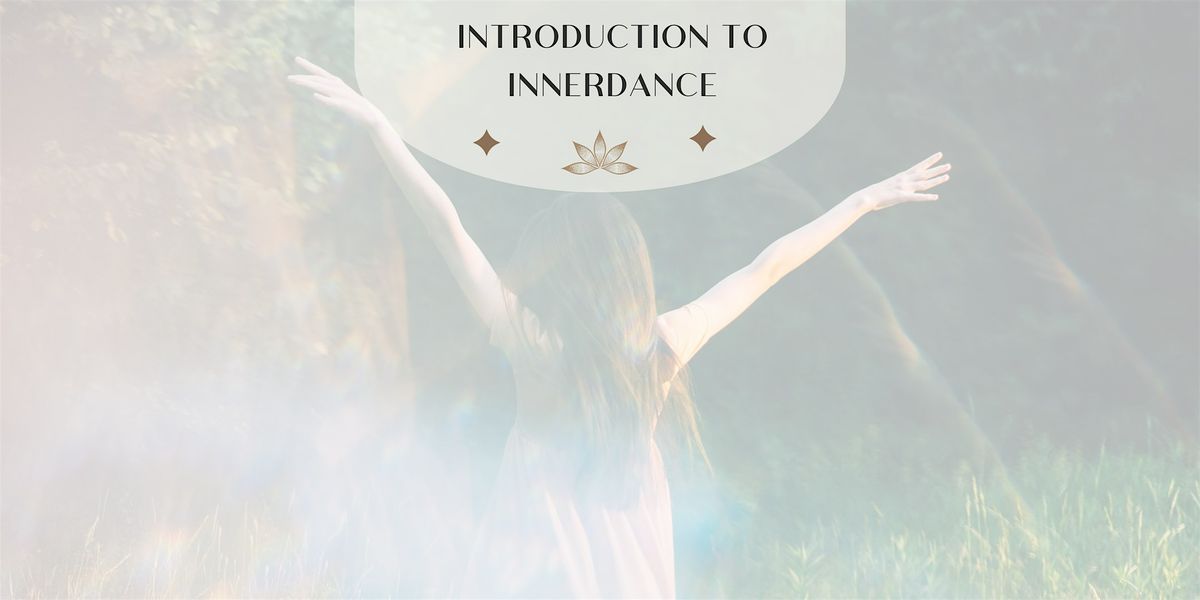 Introduction to| \u00e0  innerdance