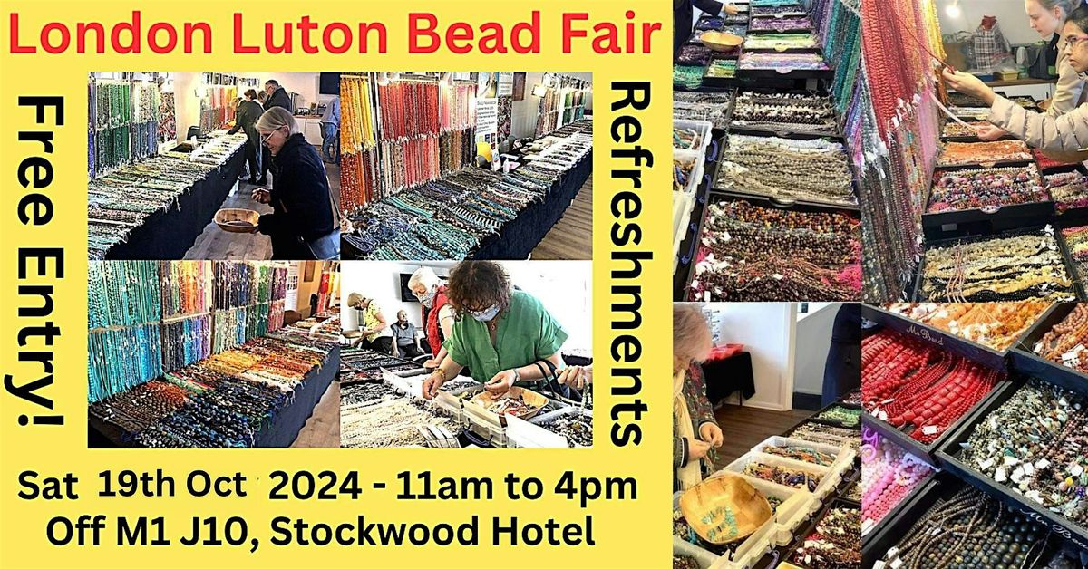 London Luton Bead Fair