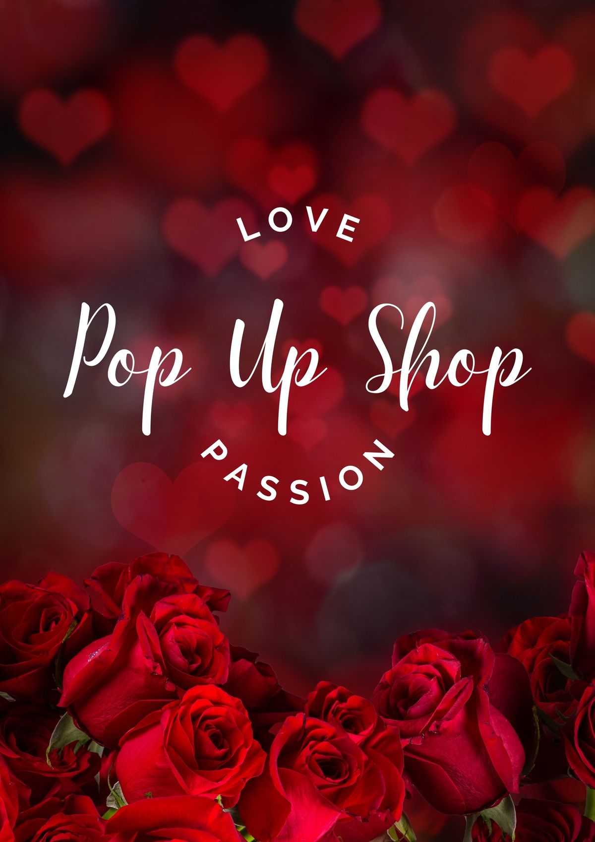 Love & Passion Pop Up Shop