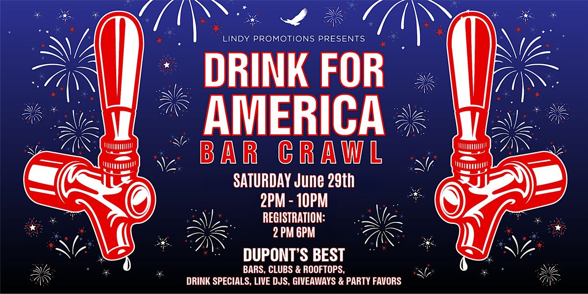 Drink for America Bar Crawl