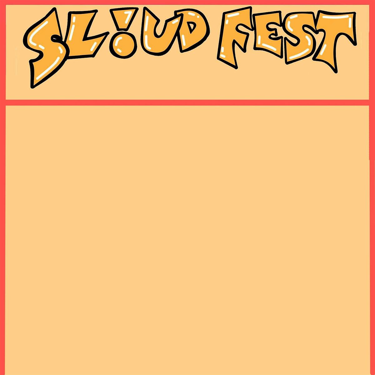 Sloud Fest