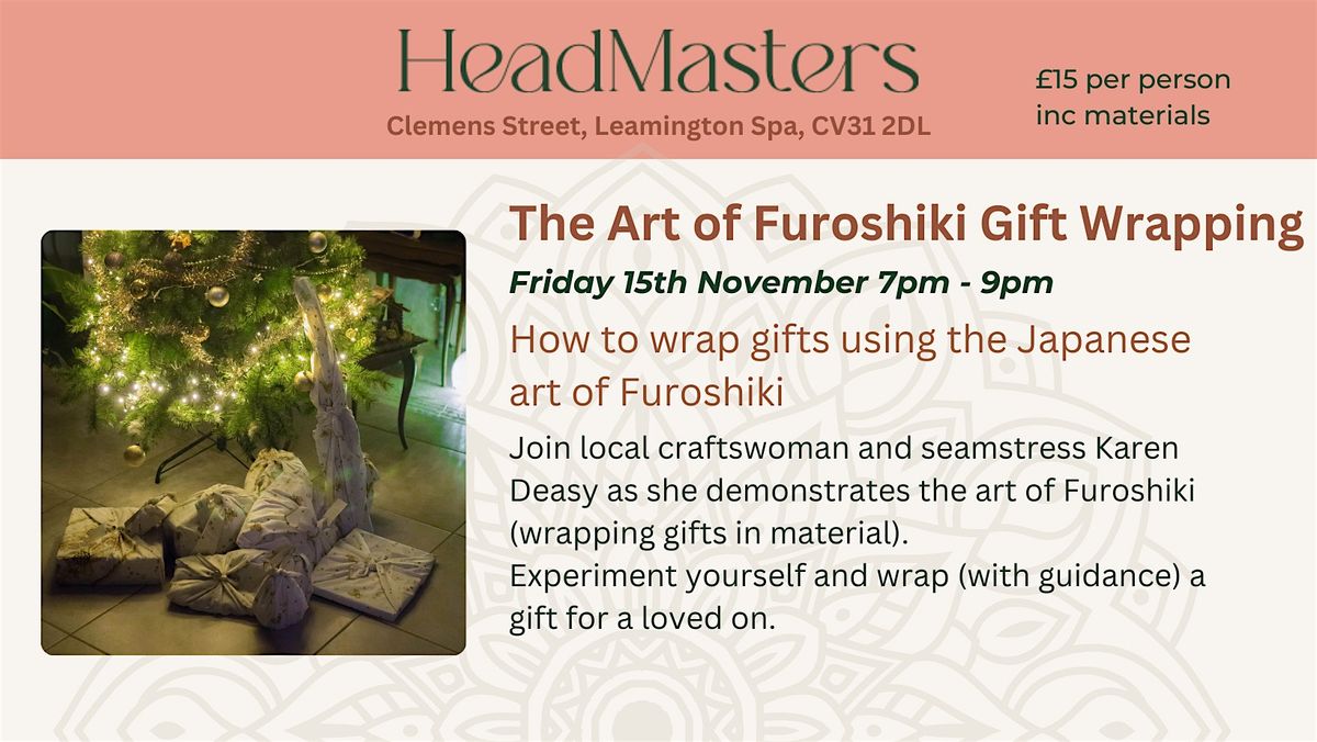 Headmasters - Workshop Series - The Art of Furoshiki Gift Wrapping