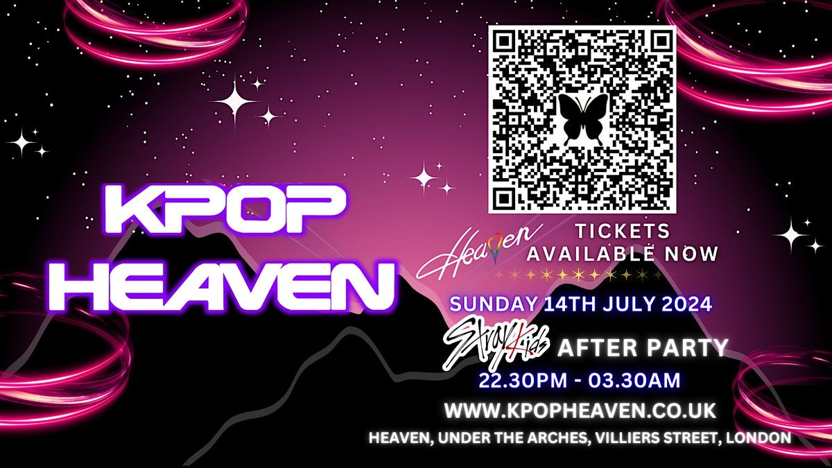 KPOP HEAVEN: STRAY KIDS AFTER PARTY