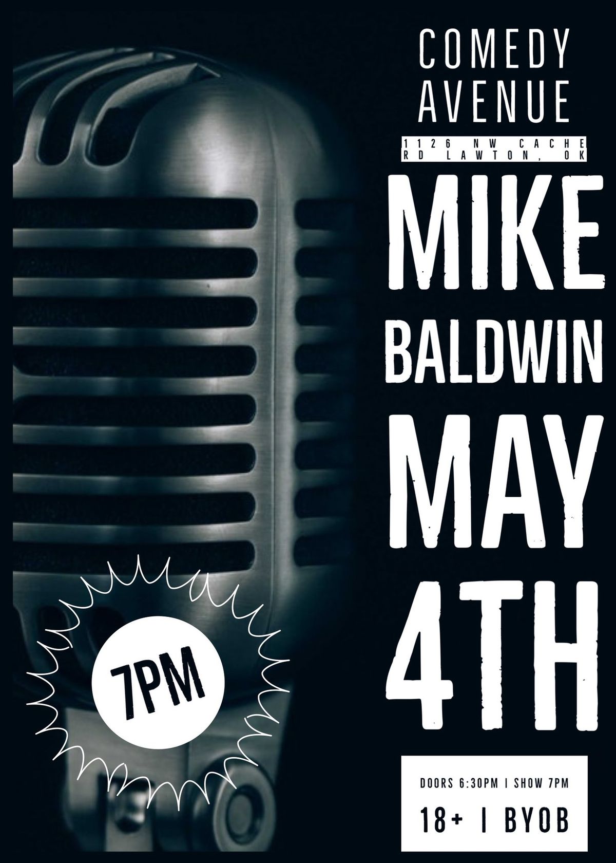 05\/04: Comedian Mike Baldwin 