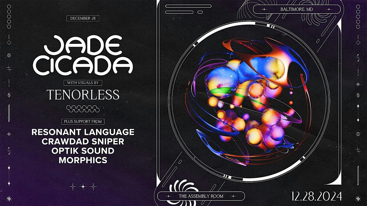 Jade Cicada (Visuals By Tenorless