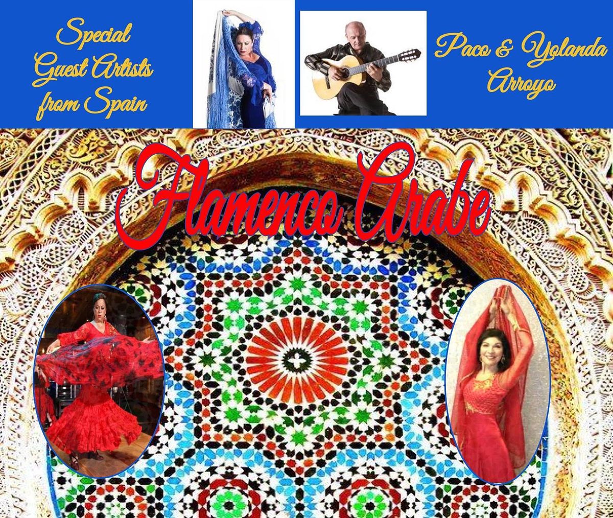DEL SOL PRODUCTIONS: Flamenco Arabe 2022