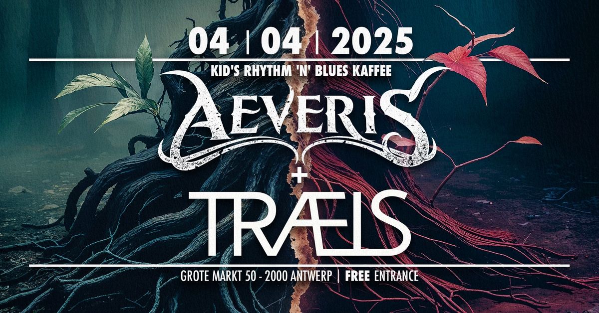 Aeveris + TRAELS |  Kid's Rhythm 'n' Blues Kaffee | Antwerp