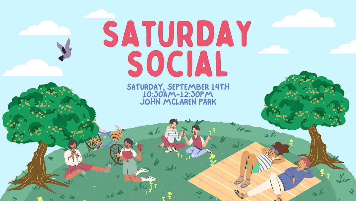 Saturday Social