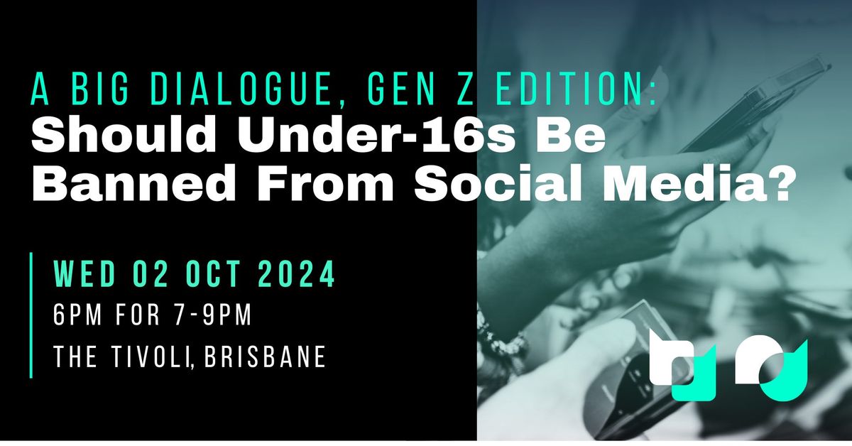 A Big Dialogue, Gen Z Edition: Should Under-16s Be Banned From Social Media?