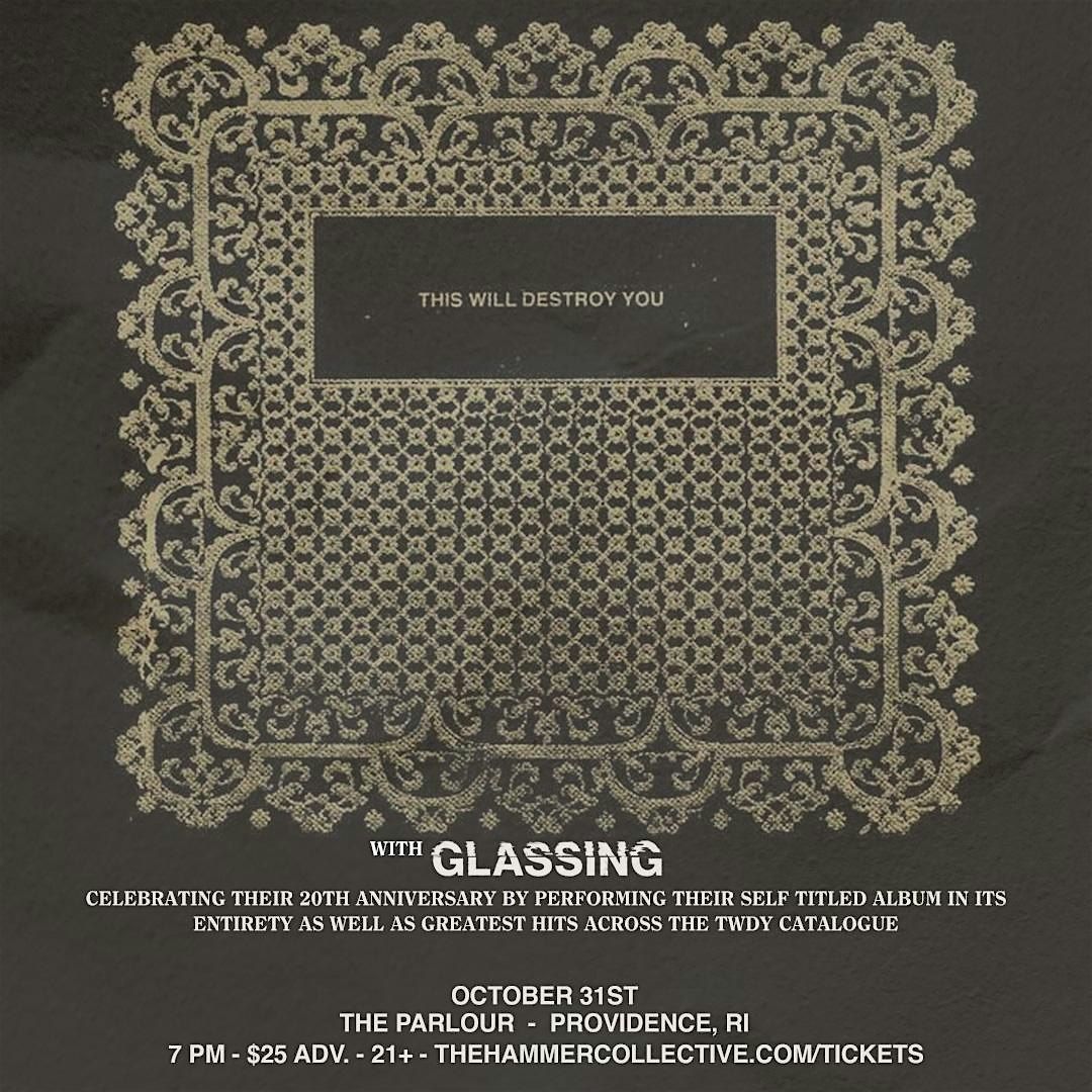 This Will Destroy You \/ Glassing