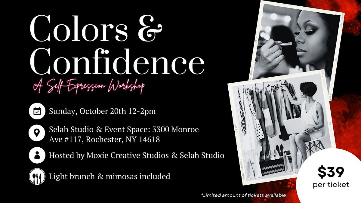 Colors & Confidence: A Self-Expression Workshop