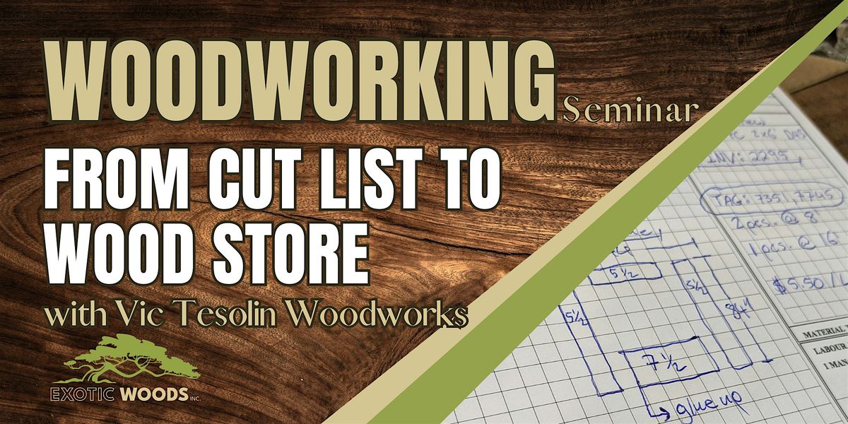 From Cut List to Wood Store