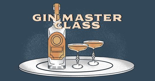 Gin Master Class presented by J Rieger Co